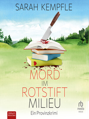 cover image of Mord im Rotstiftmilieu